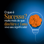 O sucesso pode ter diferentes significados para cada um, mas de forma geral, é alcançar aquilo que você deseja e se sentir realizado com os resultados.